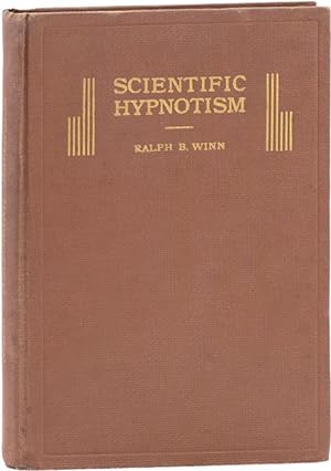 Scientific Hypnotism; An Introductory Survey of Theory and Practice