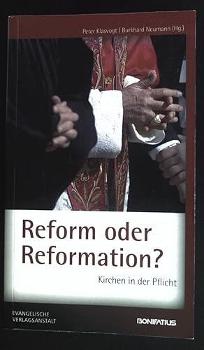 Immagine del venditore per Reform oder Reformation? : Kirchen in der Pflicht. venduto da books4less (Versandantiquariat Petra Gros GmbH & Co. KG)