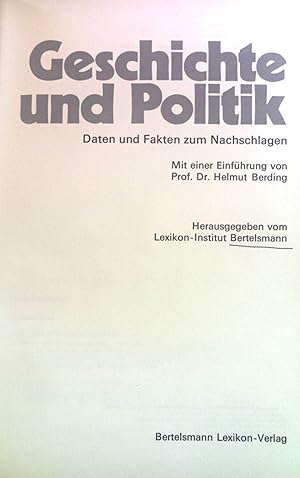 Bild des Verkufers fr Geschichte und Politik : Daten u. Fakten z. Nachschlagen. Daten + [und] Fakten zum Verkauf von books4less (Versandantiquariat Petra Gros GmbH & Co. KG)