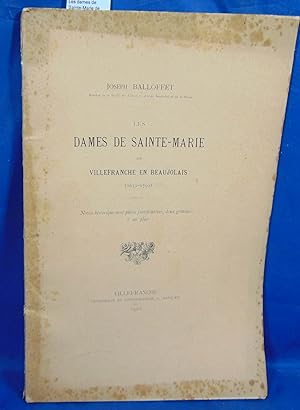 Bild des Verkufers fr Les dames de Sainte-Marie de Villefranche en Beaujolais 1632-1792 zum Verkauf von librairie le vieux livre