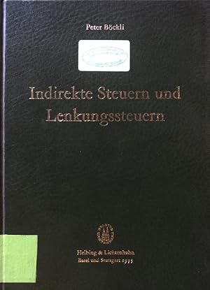 Bild des Verkufers fr Indirekte Steuern und Lenkungssteuern : Grundstze d. schweizer. Rechts d. indirekten Steuern (einschliessl. d. Erbschafts- u. Schenkungssteuern) sowie d. nichtfiskal. Steuern, mit rechtsvergleichendem Blick auf d. Steuerrecht Frankreichs, Deutschlands u. d. Vereinigten Staaten. zum Verkauf von books4less (Versandantiquariat Petra Gros GmbH & Co. KG)