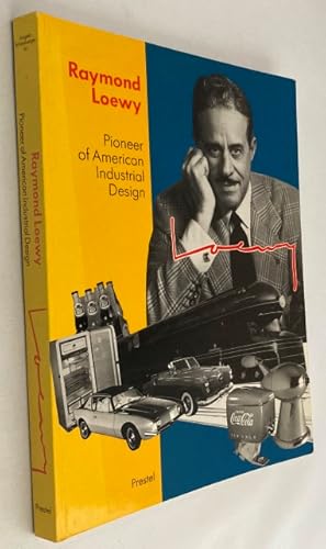 Raymond Loewy. Pioneer of American Industrial Design. [English edition]