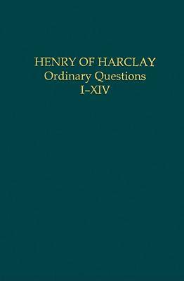 Bild des Verkufers fr Henry of Harclay: Ordinary Questions, I-XIV zum Verkauf von moluna