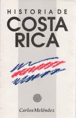 Seller image for Historia de Costa Rica . for sale by Librera Astarloa