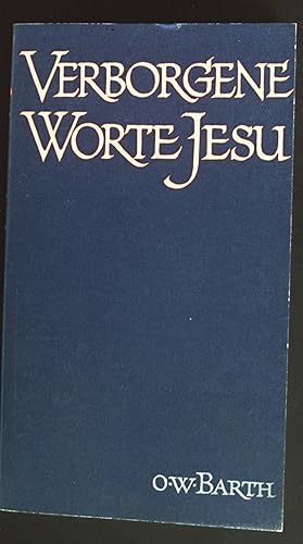 Bild des Verkufers fr Verborgene Worte Jesu. zum Verkauf von books4less (Versandantiquariat Petra Gros GmbH & Co. KG)
