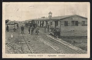 Carte postale Vigneulles, des soldats am La Gare