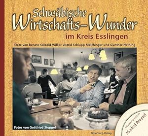 Seller image for Schwbische Wirtschafts-Wunder im Kreis Esslingen for sale by Antiquariat Armebooks