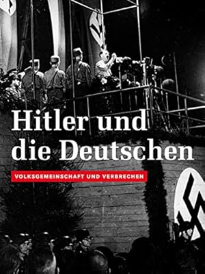 Seller image for Hitler und die Deutschen: Volksgemeinschaft und Verbrechen for sale by PlanetderBuecher