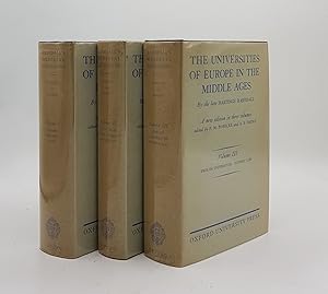 Seller image for THE UNIVERSITIES OF EUROPE IN THE MIDDLE AGES Volume I Salerno Bologna Paris, Volume II Italy Span France Germany Scotland etc., Volume III English Universities Student Life for sale by Rothwell & Dunworth (ABA, ILAB)