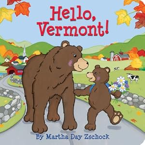 Seller image for Hello Vermont! (Board Book) for sale by BargainBookStores