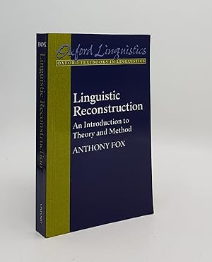 Bild des Verkufers fr LINGUISTIC RECONSTRUCTION An Introduction to Theory and Method (Oxford Textbooks in Linguistics) zum Verkauf von Rothwell & Dunworth (ABA, ILAB)