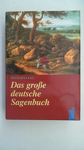 Bild des Verkufers fr Das groe deutsche Sagenbuch. zum Verkauf von Antiquariat Maiwald