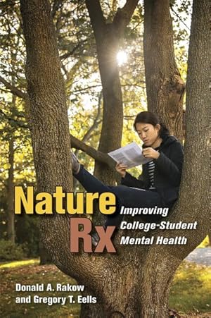 Seller image for Nature Rx : Improving College-Student Mental Health for sale by GreatBookPricesUK