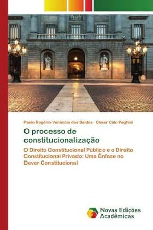 Seller image for O processo de constitucionalizao for sale by BuchWeltWeit Ludwig Meier e.K.