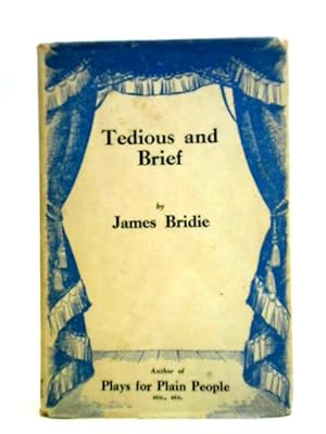 Image du vendeur pour Tedious and Brief mis en vente par World of Rare Books