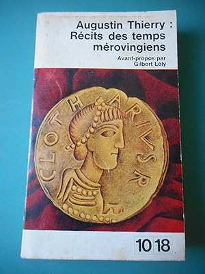 Seller image for Recits des temps merovingiens for sale by Frederic Delbos