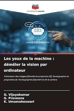 Bild des Verkufers fr Les yeux de la machine : dmler la vision par ordinateur zum Verkauf von moluna