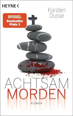 Bild des Verkäufers für Achtsam morden: Roman (Achtsam morden-Reihe, Band 1) : Ein entschleunigter Kriminalroman zum Verkauf von AHA-BUCH