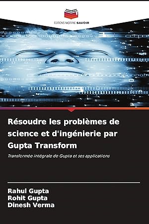 Bild des Verkufers fr Rsoudre les problmes de science et d ingnierie par Gupta Transform zum Verkauf von moluna