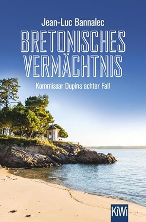Seller image for Bretonisches Vermächtnis: Kommissar Dupins achter Fall : Kommissar Dupins achter Fall for sale by AHA-BUCH
