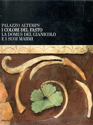 Imagen del vendedor de Palazzo Altemps. I colori del fasto. a la venta por Messinissa libri