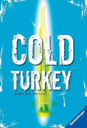 Image du vendeur pour Cold Turkey: Die Drogenkarriere des Andreas B. (Ravensburger Taschenbcher) : Die Drogenkarriere des Andreas B. mis en vente par AHA-BUCH