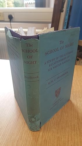 Seller image for The school of night : a study in the literary relationships of Sir Walter Ralegh for sale by LBL Books