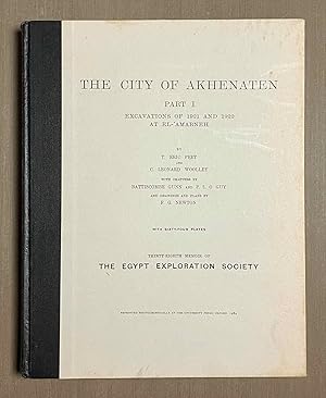 Bild des Verkufers fr The city of Akhenaten. Part I: Excavations of 1921 and 1922 at el-'Amarneh zum Verkauf von Meretseger Books