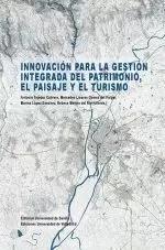 Image du vendeur pour INNOVACION PARA LA GESTION INTEGRADA DEL PATRIMONIO EL PAISAJE Y EL TU mis en vente par LIBRERIACB