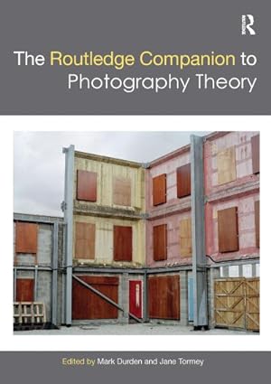 Seller image for The Routledge Companion to Photography Theory for sale by AHA-BUCH GmbH