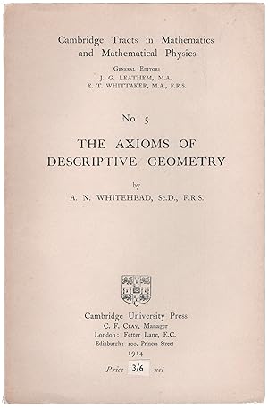 Bild des Verkufers fr The Axioms of Descriptive Geometry. zum Verkauf von Meridian Rare Books ABA PBFA