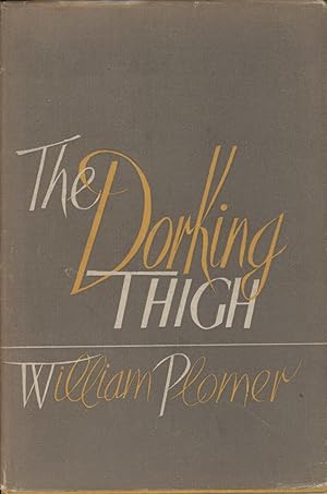 Imagen del vendedor de THE DORKING THIGH - AND OTHER SATIRES (JOHN ARLOTT'S COPY) a la venta por Sportspages