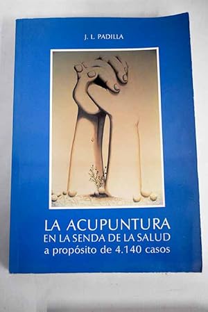 Imagen del vendedor de Acupuntura en la senda de la salud a la venta por Alcan Libros