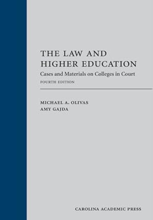 Bild des Verkufers fr Law and Higher Education : Cases and Materials on Colleges in Court zum Verkauf von GreatBookPricesUK