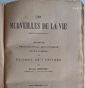 Imagen del vendedor de Les Merveilles de la vie. Etudes de philosophie biologique pour servir de complement aux enigmes de l univers a la venta por aramaiobrothers