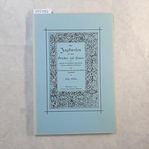 Bild des Verkufers fr Das Jagdwesen der alten Griechen und Rmer : Fr Freunde d. klass. Alterthums u.d. gebildeten Weidmann nach d. Mittheilungen d. alten Schriftsteller dargestellt zum Verkauf von Gebrauchtbcherlogistik  H.J. Lauterbach
