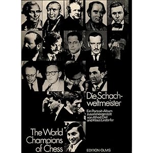 Image du vendeur pour Die Schachweltmeister = The world champions of chess Band 7 Ein Portrait-Album mis en vente par avelibro OHG