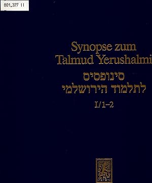 Bild des Verkufers fr Synopse zum Talmud Yerushalmi Band I/1-2: Ordnung Zera'im: Berakhot und Pe'a zum Verkauf von avelibro OHG
