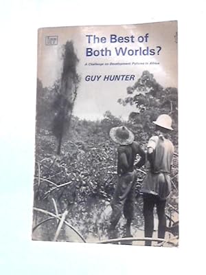 Bild des Verkufers fr Best of Both Worlds? (Institute of Race Relations S.) zum Verkauf von World of Rare Books