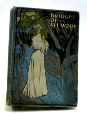 Imagen del vendedor de Bridget of All Work a la venta por World of Rare Books