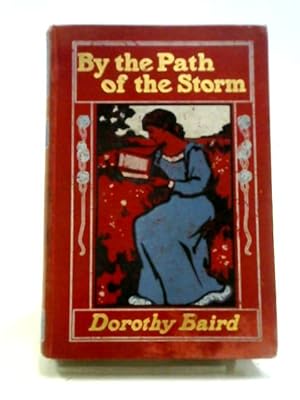 Imagen del vendedor de The Path of the Storm a la venta por World of Rare Books