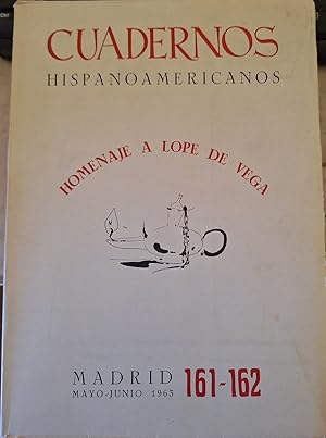 CUADERNOS HISPANOAMERICANOS Nº 161 - 162. MAYO - JUNIO 1963. HOMENAJE A LOPE DE VEGA.