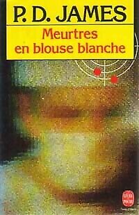 Bild des Verkufers fr Meurtres En Blouse Blanche zum Verkauf von Dmons et Merveilles