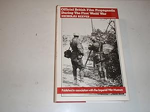 Official British Film Propaganda During the First World War
