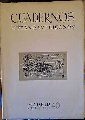 CUADERNOS HISPANOAMERICANOS Nº 40. ABRIL 1953.