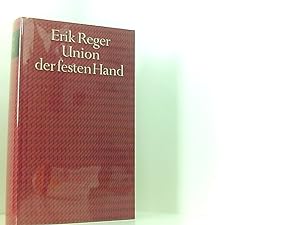 Imagen del vendedor de Erik Reger: Union der festen Hand a la venta por Book Broker