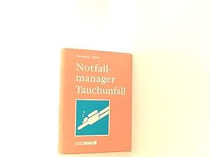 Seller image for Notfallmanager Tauchunfall (ecomed Sicherheit) Bartmann ; Muth for sale by Book Broker