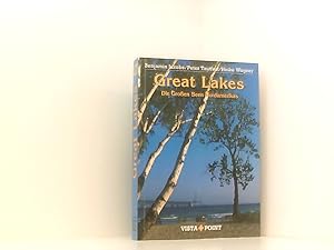 Bild des Verkufers fr Great Lakes: Die Groen Seen Nordamerikas die groen Seen Nordamerikas zum Verkauf von Book Broker