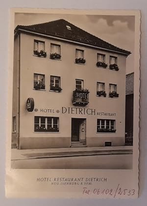 Ansichtskarte AK Hotel-Restaurant Dietrich Neu-Isenburg bei Frankfurt