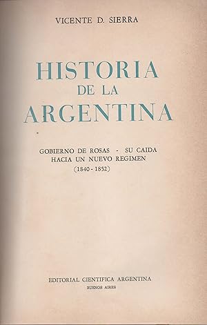 Imagen del vendedor de HISTORIA DE LA ARGENTINA (1840-1852) a la venta por Gustavo I. Gonzalez